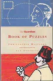 New daily puzzles each and every day! 9781872180724 The Guardian Book Of Puzzles Abebooks Maslanka Chris 1872180728