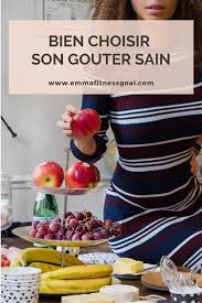 Bien Choisir Son Gouter Sain En 2020 Gouter Sain Alimentation Saine Et Equilibree Idee Repas Sain
