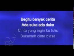Untuk melihat detail lagu karaoke cinta luar biasa original klik salah satu judul yang cocok, kemudian untuk link download karaoke cinta luar biasa original ada di halaman berikutnya. Bukan Cinta Biasa Siti Nurhaliza Karaoke Cover No Vocal Youtube