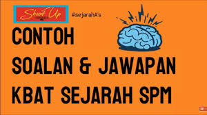 Contoh soalan kbat sejarah kertas 3 tingkatan 5 bab 6 via rasmil.blogspot.com. Contoh Soalan Jawapan Kbat Sejarah Spm 1 Youtube