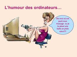 Each day we scour the depths of internet humor to find the cream of the comedy crop. L Humour Des Ordinateurs Marie Lou