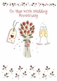Sumthin' for nuthin' (40th anniversary. Roses Gifts And Champagne Happy 40th Anniversary Card Moonpig