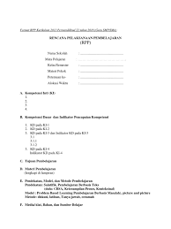 Sep 16, 2018 · tak hanya sedikit guru mapel pai yang mencari rpp pai k13 sd oleh karena itu kami dengan tulus dan iklas memberikan rpp pendidikan agama islam kurikulum 2013 untuk sd/mi revisi 2018. Format Rpp Kurikulum 2013 Smp Masnurul