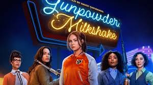 Films like gunpowder milkshake with the featured trailer you see here about a secret sisterhood of female assassins, over the course of a single night, fight to stop a cycle of violence while coming to. New Trailer For Karen Gillan S New Movie Gunpowder Milkshake Drops