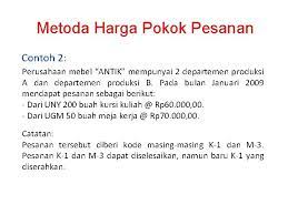 We did not find results for: Harga Pokok Pesanan Karakteristik 1 Kegiatan Produksi Dilakukan