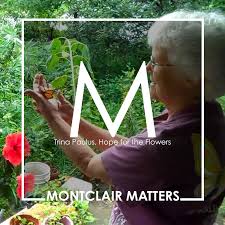 Hope for the flowers is for young and old, lovers, husbands and wives. Montclair Matters Full Service Advertising Agency Looney Advertising Northern Nj