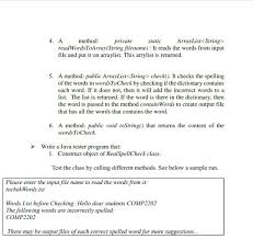 Solved Problem Write A Program To Check The Spelling Of Chegg Com