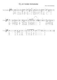 O, ce veste minunată lyrics. O Ce Veste Minunata Sheet Music For Saxophone Tenor Bass Mixed Duet Download And Print In Pdf Or Midi Free Sheet Music With Lyrics Musescore Com