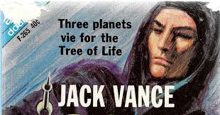 MPorcius Fiction Log: Son of the Tree by Jack Vance