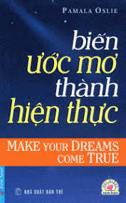 Biến ước Mơ Thanh Hiện Thực Sach Hay Học Tập Cuộc Sống