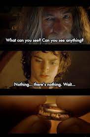 Lord of the Rings Memes - Made In China | Lotr funny, Lord of the rings,  Lotr