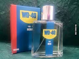 The Scent Of Real Men I Actually Like The Smell Of Wd40 Wd 40 Mechanic Humor Real Man