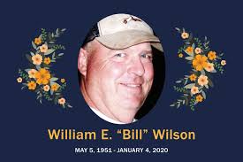 William E. “Bill” Wilson