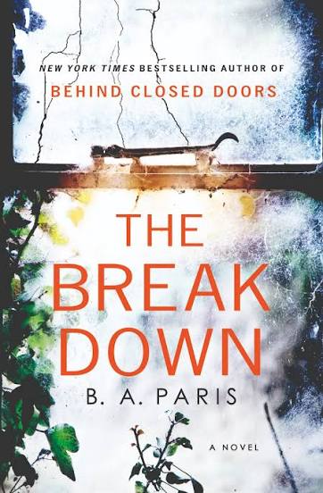 The Breakdown by B.A. Paris | Goodreads