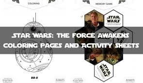 Every day is full of possibilities and so is your child! Star Wars The Force Awakens Coloring Pages And Activity Sheets This Fairy Tale Life