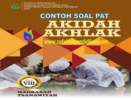 Soal pat ski kelas 8 semester 2 dan kunci jawaban. Contoh Soal Pat Akidah Akhlak Kelas 8 Mts Semester 2 Sesuai Kma 183