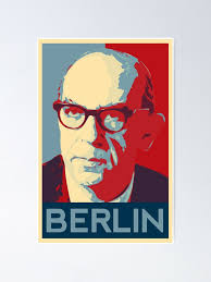 Isaiah Berlin poster" Poster by SozioNiko
