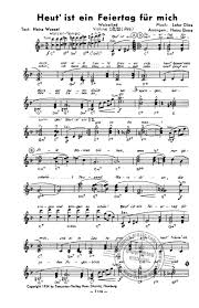 Bitte beachten sie auch die anmerkungen zu den feiertagen: Heut Ist Ein Feiertag Fur Mich So Ein Tag So Wunderschon Wie Heute From Lotar Olias Buy Now In The Stretta Sheet Music Shop