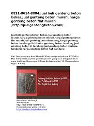 Begitu pun dengan harga genteng metal bandung yang juga bervariasi. 0821 8614 8884 Jual Beli Genteng Beton Bekas Jual Genteng Beton Murah Harga Genteng Beton Flat Murah