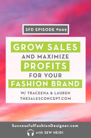 Sell Your Clothing Line To Retailers, A Step By Step Guide