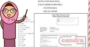 Check spelling or type a new query. Soal Uas Matematika Kelas 5 Semester 1 Dan Kunci Jawaban