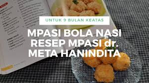 Campurkan bakso udang, keju, dan wortel dengan kentang yg sudah halus. Mpasi Bola Nasi Resep Mpasi Dokter Meta Hanindita Youtube