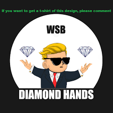 Read the faq if you're new to both wallstreetbets and trading. Wallstreetbets Diamond Hands R Stonks Meme Man Wurds Stonks Edits Know Your Meme