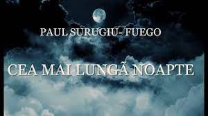 Maybe you would like to learn more about one of these? Fuego Cea Mai LungÄƒ Noapte Youtube