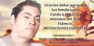 ORACIÓN A TOMASITO HERRERA: “Oh, Dios Todopoderoso, permite al espíritu  puro de Tomasito que se aparezca y sea mi protector, y que me aparte de  peligros, fracasos, pesares, dificultades, conflictos, enfermedades y
