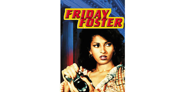 Friday Foster - Movies on Google Play