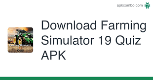 Start your agricultural career in farming simulator 14 on mobile and tablet! Farming Simulator 19 Quiz Apk 1 0 Android Game Download