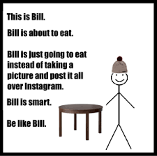14 Best Be Like Bill Memes Of All Time Be Like Bill Meme Funny Video Memes Snapchat Funny