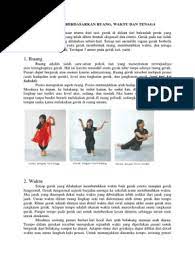 Waktu dalam tari sangat tergantung dari cepat lambatnya (tempo) penari ketika melakukan gerak, panjang pendeknya ketukan (ritme) dalam melakukan gerak, dan lamanya (durasi) penari dalam. Gerak Tari Berdasarkan Ruang Waktu Dan Tenaga Pdf