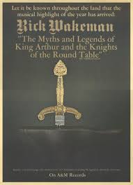 Rick Wakeman The Myths And Legends Of King Arthur Rick Wakeman Legend Of King Wakeman