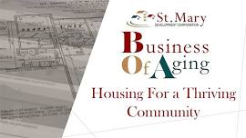 2026 Business of Aging: Housing for a Thriving Community