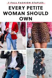 7 Fall Fashion Staples Every Petite Woman Should Own Short Girl Fashion Petite Outfits Fashion For Petite Women