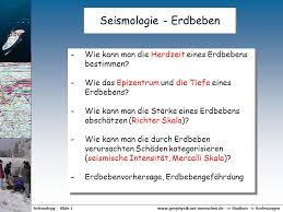Man müsse weiter mit nachbeben rechnen. Seismologie Erdbeben Ppt Video Online Herunterladen