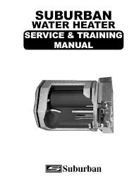 Learn about rv water heater types, atwood & suburban water heaters, rv tankless water heaters, rv boondocking with hot water, electric hot water anytime and anywhere makes rv life oh so comfortable. Suburban Technicians In Training Manualzz