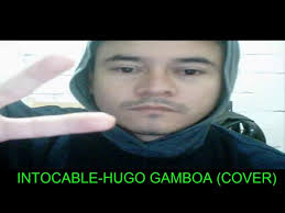INTOCABLE ---HUGO GAMBOA (COVER)