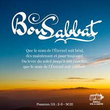 Bon Sabbat Viesante Com Bon Sabbat Citation Spirituelle Versets Bibliques