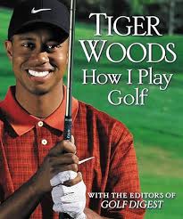 How I Play Golf book by Tiger Woods