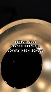 SENIOR 2025🤩 HAYDEN MITCHELL🌾 CONWAY HIGH SCHOOL🚾