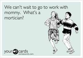 7 things a funeral director wants you to know. 36 Hilarious Mortician Humor Memes Urns Online
