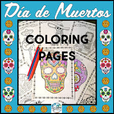 ♥ make your world more colorful with. El Dia De Los Muertos Day Of The Dead Coloring Pages Tpt