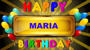 1happy Birthday Song With Name And Photo As She Celebrates Her Birthday For Months And Months It Is Very Apt For Dear Pros Blog De Happy Birthday Maria Happy Birthday Video Birthday Wishes Funny