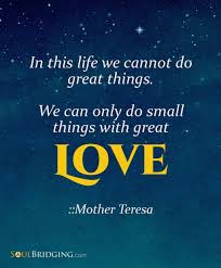 Soul Bridging Inviting You To Remember Who You Are Mother Teresa Quotes Quotes To Live By Inspirational Quotes