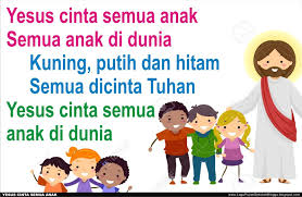 Lirik Lagu Pujian Rohani Kristen Sekolah Minggu Gereja Tuhan Yesus Yesus Cinta Semua Anak