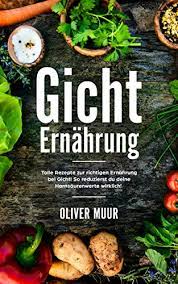 Purinreiche lebensmittel meiden, kein alkohol! Gicht Ernahrung Die Richtige Ernahrung Bei Gicht So Leben Sie Mit Der Stoffwechselerkrankung Ernahrung Und Co Inklusive Vieler Rezepte Und Guide Fur Das Essen Auswarts Ebook Muur Oliver Amazon De Kindle Shop