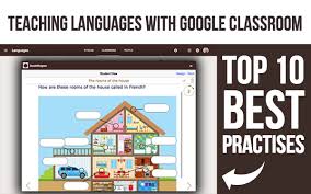 Get classroom as part of google workspace for education. Teaching Languages With Google Classroom Top 10 Best Practises Bookwidgets