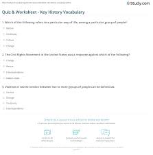 Historical sources are, at their most basic level, something that tells us about history. Quiz Worksheet Key History Vocabulary Study Com